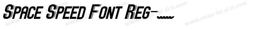 Space Speed Font Reg字体转换